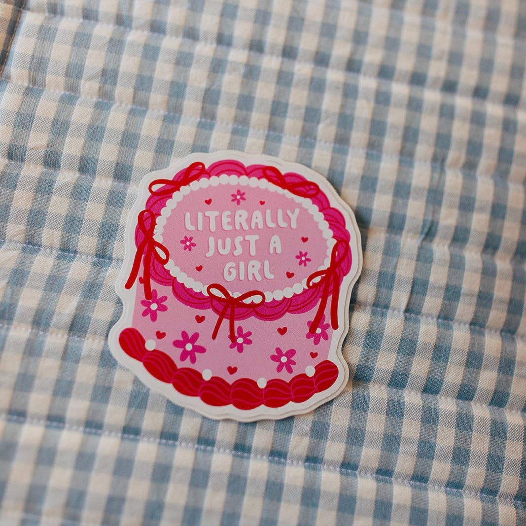 Literally Just a Girl Vinyl Sticker – 3” Waterproof Die Cut Decal